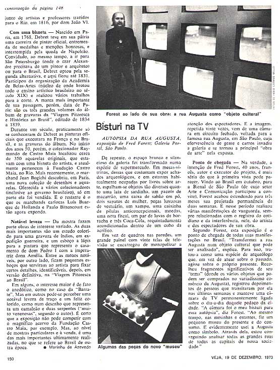 13- Article de la revue VEJA  le 19 decembre 1973 sur l'installation de l'artiste ralise  La Galerie Portal de Sao Paulo sous le titre : 

