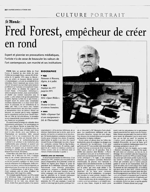 27. Jornal Le Monde datado de 22 de fevereiro de 2003, sbado, ano 59, n 18065 em primeira pgina + p.30 Culture Portrait  Fred Forest impedidor de criar em ciclo.